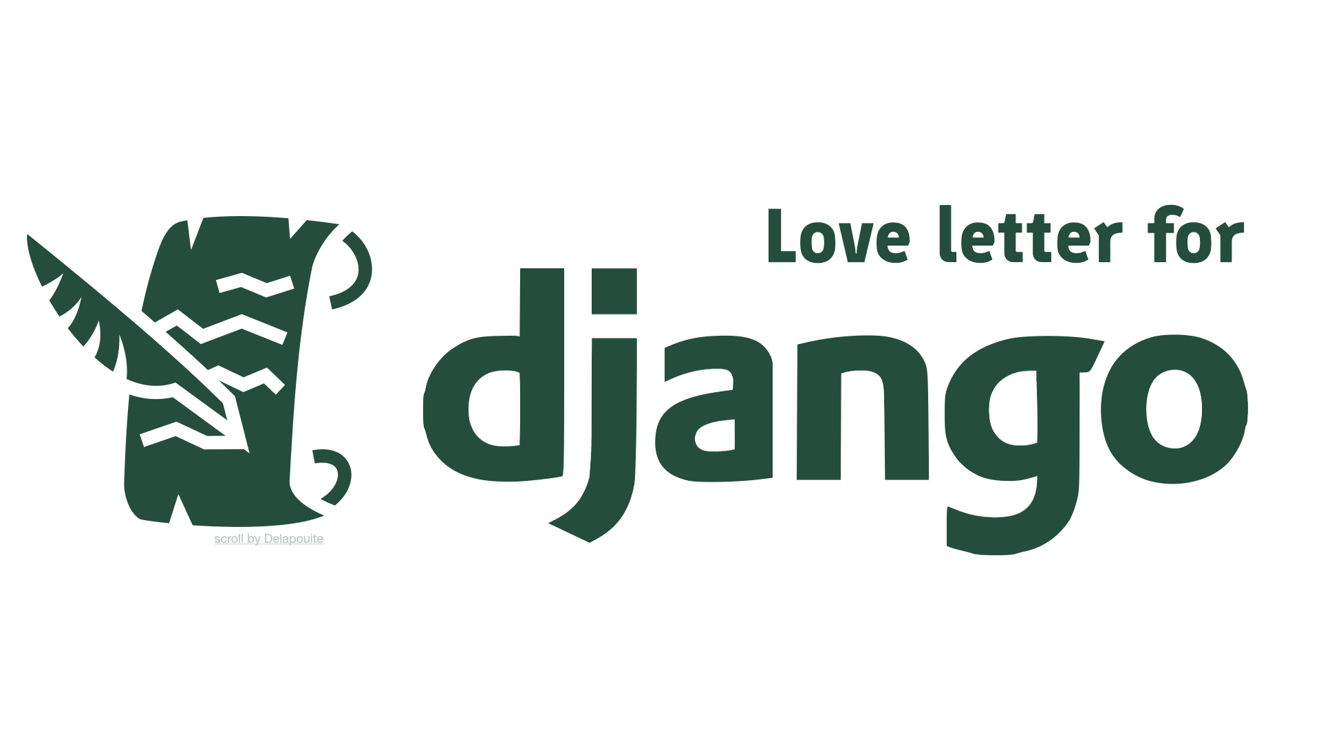 Love letter for Django