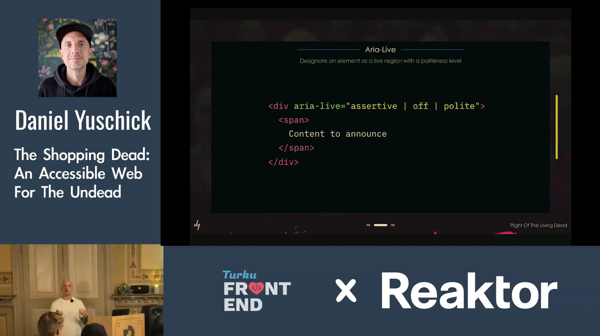 A video capture from Daniel Yuschick's talk The Shopping Dead: An Accessible Web For the Undead. In the bottom left corner is video of Daniel talking and on top right, taking most of screen estate is a slide with HTML code on it.
