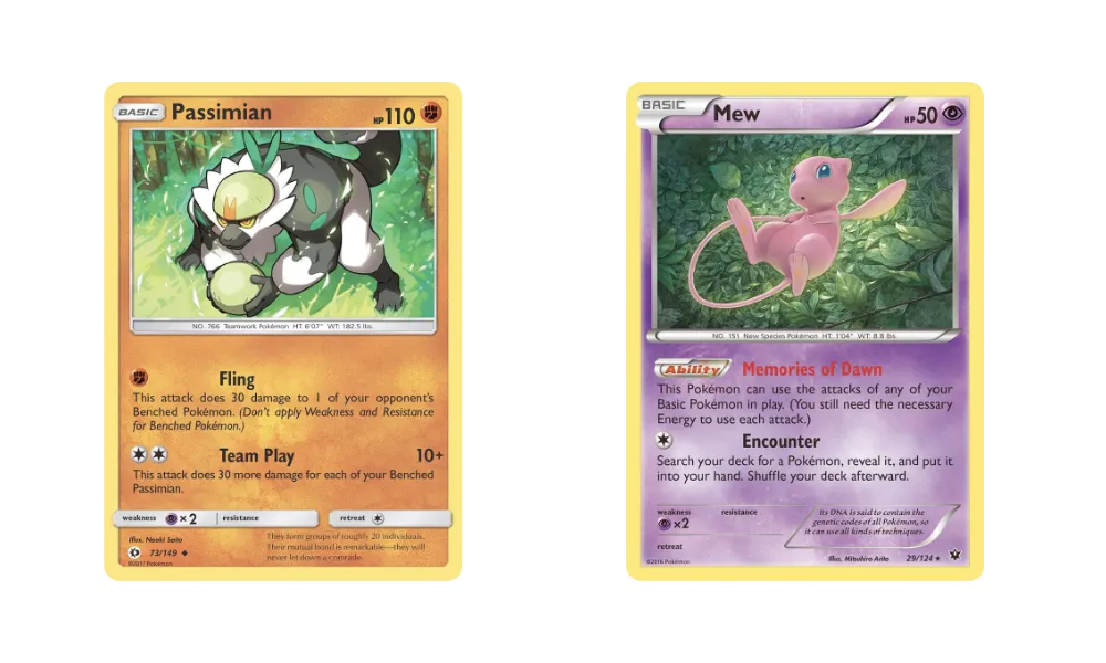 Passimian from Sun and Moon with Team Play attack and Mew from Fates Collide with Memories of Dawn ability